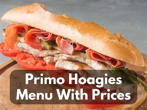 primo hoagie sizes|Primo Hoagies Menu and Prices